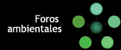 foros ambientales